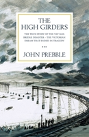 The high girders / John Prebble 1474616186 Book Cover