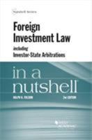 Foreign Investment Law in a Nutshell 1684671469 Book Cover