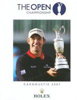 The Open Championship: Carnoustie 2007 1845132785 Book Cover