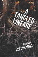 A Tangled Lineage 1959346482 Book Cover