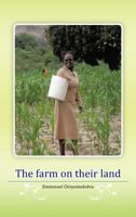 The Farm on Their Land 1467888885 Book Cover
