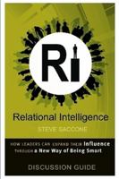 Relational Intelligence: Discussion Guide 0557121507 Book Cover