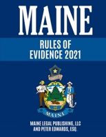 Maine Rules of Evidence B08WZL1Q8W Book Cover