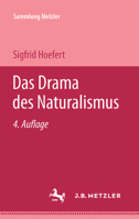 Das Drama des Naturalismus (Sammlung Metzler) 3476998029 Book Cover