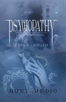 Psychopathy: Book 1.5 in the Villainous Heroes Series B0CQX5TVGZ Book Cover