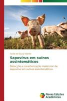 Sapovirus Em Suinos Assintomaticos 3639690621 Book Cover
