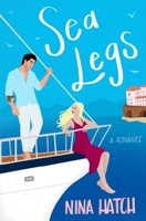 Sea Legs: A Fake Relationship Romance 1735917621 Book Cover