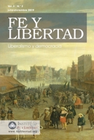 Fe y Libertad, Vol. 2, No. 2: Liberalismo y democracia (Spanish Edition) B08FP6F6RD Book Cover