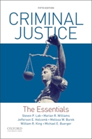 Criminal Justice: The Essentials 0199935890 Book Cover