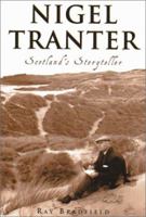 Nigel Tranter: Scotland's Storyteller 1873631987 Book Cover