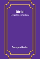 Biribi: Discipline militaire 9357725202 Book Cover