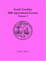 South Carolina 1860 Agricultural Census 078844137X Book Cover