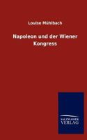 Napoleon Und Der Wiener Congress 3846017507 Book Cover