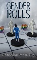 Gender Rolls 1967029075 Book Cover
