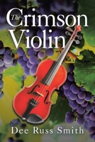 The Crimson Violin 166321946X Book Cover