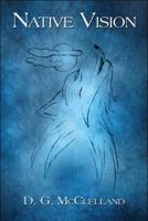 Native Vision 1608131599 Book Cover
