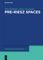 Pre-Riesz Spaces 3110475391 Book Cover