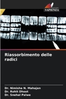 Riassorbimento delle radici (Italian Edition) 6206669939 Book Cover