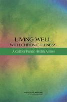 Living Well with Chronic Illness: A Call for Public Health Action 0309221277 Book Cover