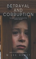 Betrayal and Corruption B09WPZC1NV Book Cover