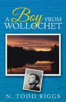 A Boy from Wollochet 1512779105 Book Cover