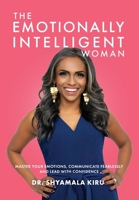 The Emotionally Intelligent Woman 1990700039 Book Cover