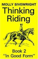 Thinking Riding 0851313787 Book Cover