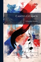 Cantes Gitanos (Spanish Edition) 1023937581 Book Cover