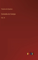 Comedia do Campo: Vol. III 3368002325 Book Cover