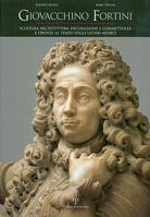 Giovacchino Fortini: Scultura, architettura, decorazione e committenza a Firenze al tempo degli ultimi Medici 885960379X Book Cover