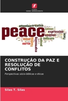 Construção Da Paz E Resolução de Conflitos (Portuguese Edition) 6200674825 Book Cover