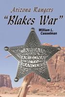 Arizona Rangers: Blake's War 0990345440 Book Cover