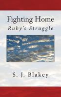 Fighting Home 1494386135 Book Cover