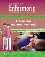 Colección Lippincott Enfermería. Un enfoque práctico y conciso. Enfermería Materno-neonatal 8417949712 Book Cover