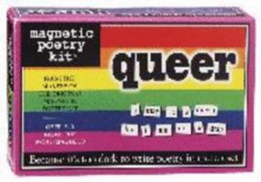 Queer Magnetic Poetry Kit 1928576877 Book Cover