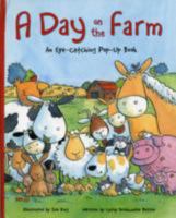 Day on the Farm: An Eye Catching Pop Up Book 1906842272 Book Cover