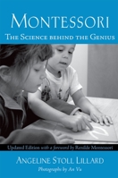 Montessori: The Science behind the Genius 019536936X Book Cover