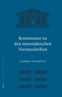 Kommentar Zu Den Simonideischen Versinschriften 9004151532 Book Cover