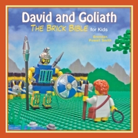 David  Goliath: The Brick Bible for Kids 1620879824 Book Cover