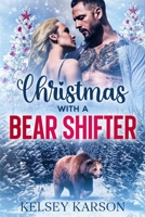 Christmas with a Bear Shifter 1946474401 Book Cover