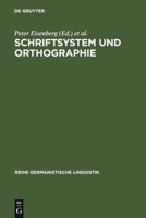 Schriftsystem Und Orthographie 3484310979 Book Cover
