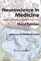 Neuroscience in Medicine 1475759746 Book Cover