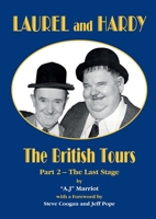 LAUREL and HARDY – The British Tours (part 2) 0952130890 Book Cover