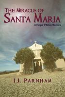 The Miracle of Santa Maria 1477815848 Book Cover
