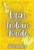 Erin and the Indian Bride 1642615862 Book Cover