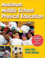 Maximum Middle School Physical Education 073605779X Book Cover