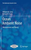 Ocean Ambient Noise: Measurement And Theory (Underwater Acoustics) 1461428467 Book Cover