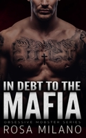 In Debt to the Mafia B09498DVZM Book Cover