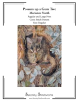 Possum up a Gum Tree Cross Stitch Pattern – Marianne North – Regular Size Edition: Regular and Large Print Cross Stitch Pattern B0G7C2B5TB Book Cover