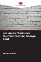 Les âmes féminines tourmentées de George Eliot (French Edition) 6630061241 Book Cover